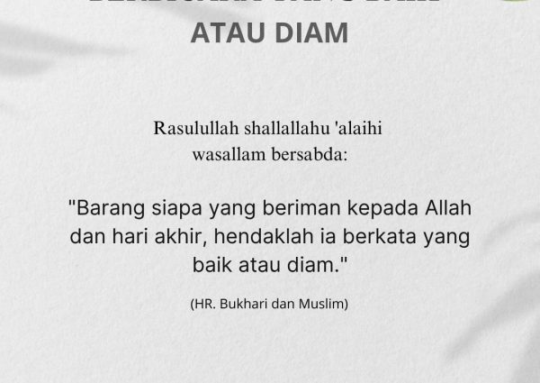 Berbicara yang Baik atau Diam