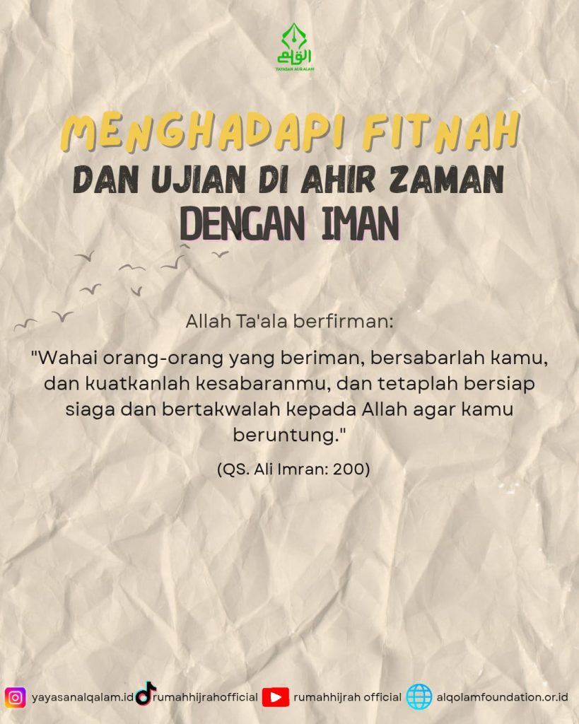 Menghadapi Fitnah dan Ujian Akhir Zaman dengan Iman