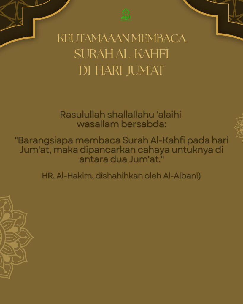 Keutamaan Membaca Surah Al-Kahfi di Hari Jumat