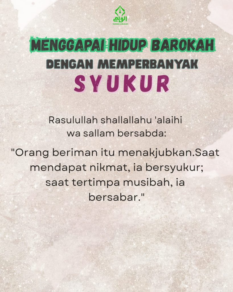 Menggapai Hidup Barokah dengan Memperbanyak Syukur