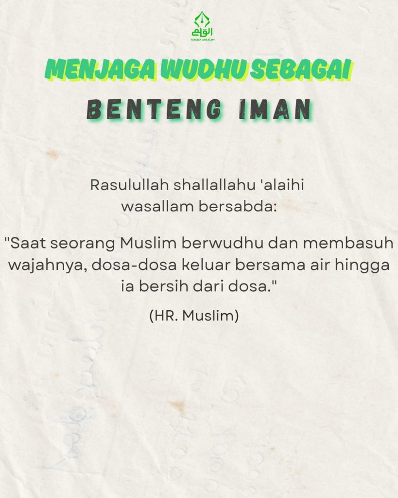 Menjaga Wudhu sebagai Benteng Iman