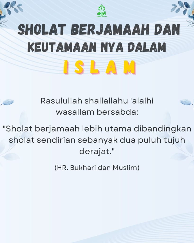 Shalat Berjamaah dan Keutamaannya dalam Islam