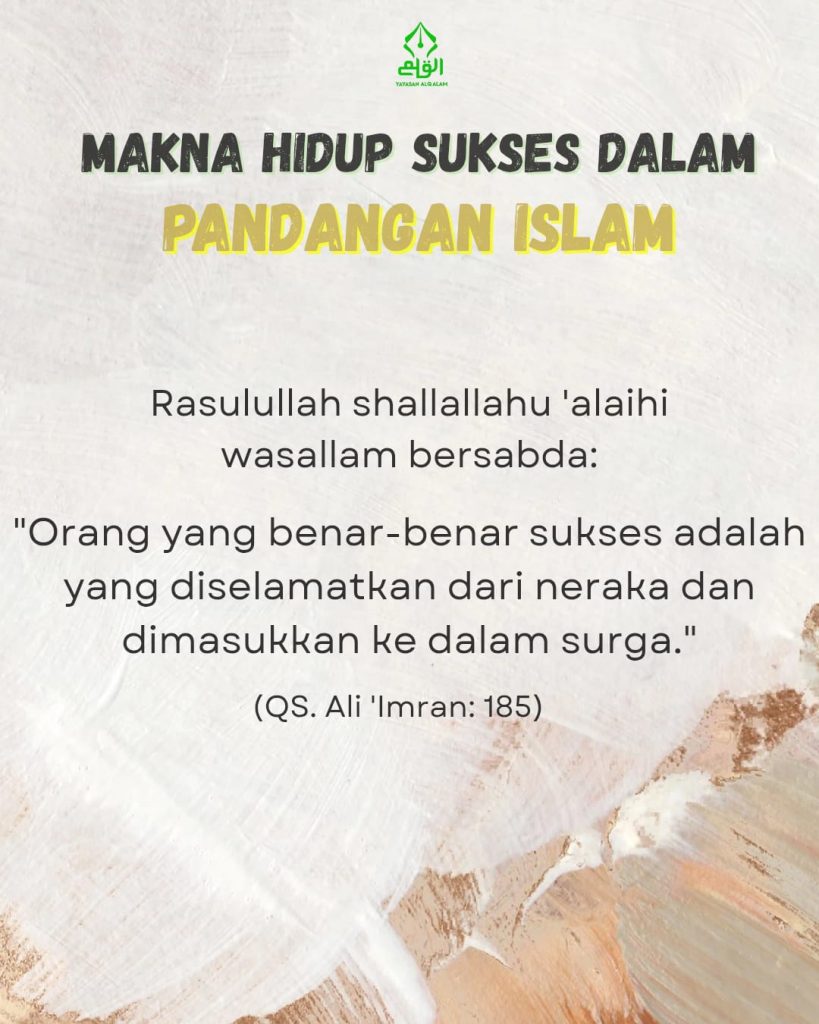 Makna Hidup Sukses dalam Pandangan Islam