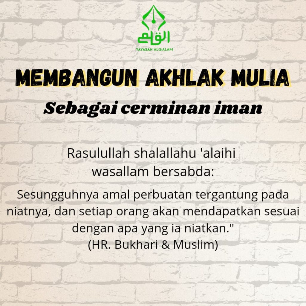 Membangun Akhlak Mulia sebagai Cerminan Iman