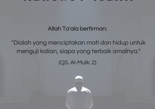 Arti Hidup Sesungguhnya Menurut Islam