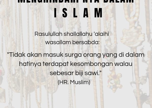 Bahaya Takabur dan Cara Menghindarinya dalam Islam