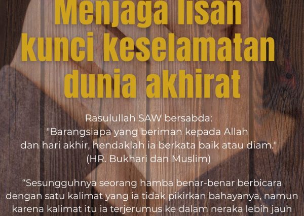 Menjaga Lisan Kunci Keselamatan Dunia dan Akhirat