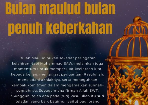 Bulan Maulud: Bulan Penuh Keberkahan dan Teladan Rasulullah SAW