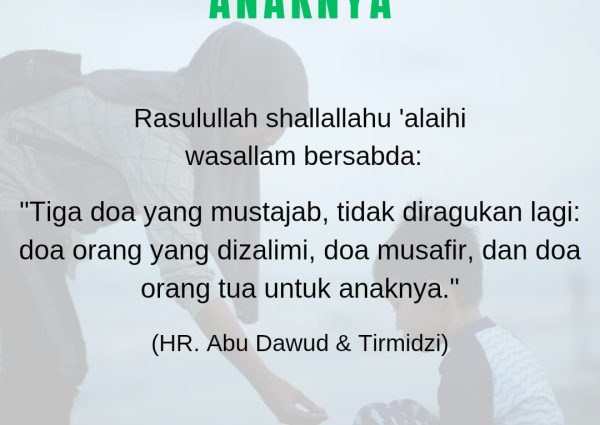 Doa Ibu Mustajab untuk Anaknya