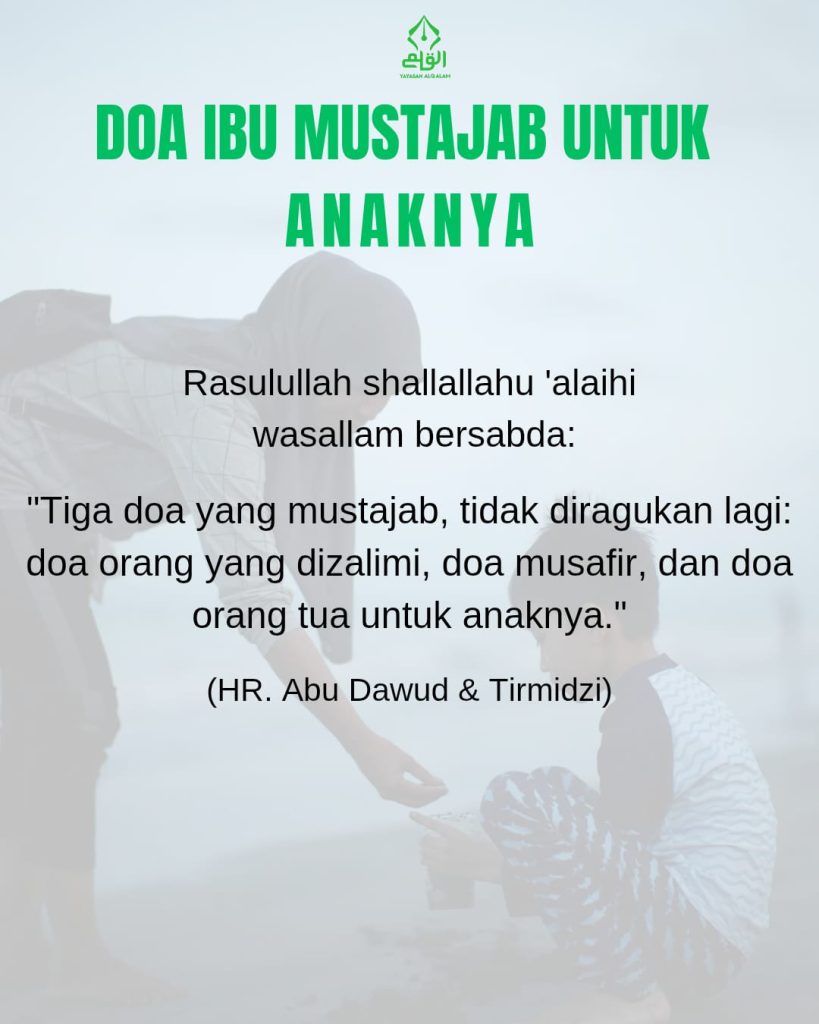 Doa Ibu Mustajab untuk Anaknya