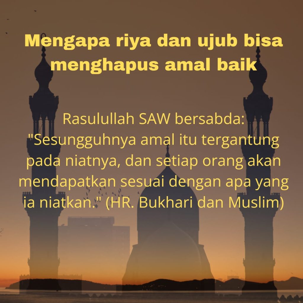 Mengapa Riya dan Ujub Bisa Menghapus Amal Baik