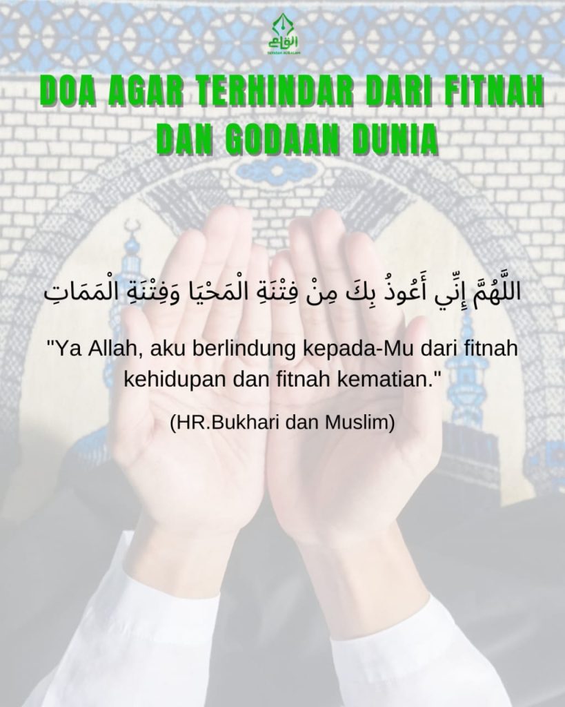 Doa Agar Terhindar dari Fitnah dan Godaan Dunia