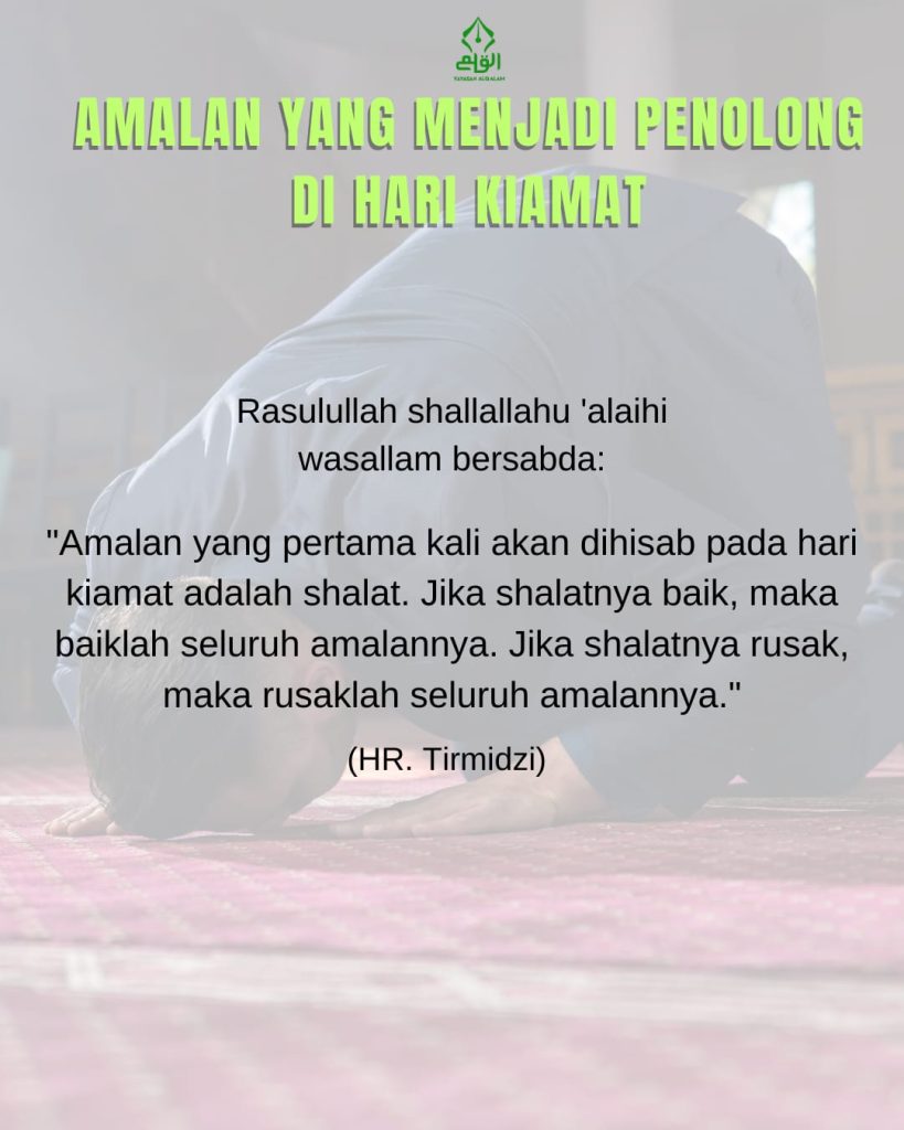 Amalan yang Menjadi Penolong di Hari Akhir