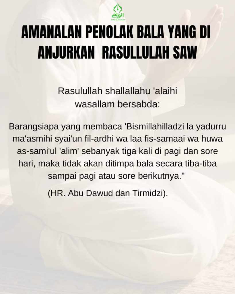 Amalan Penolak Bala yang Dianjurkan Rasulullah SAW