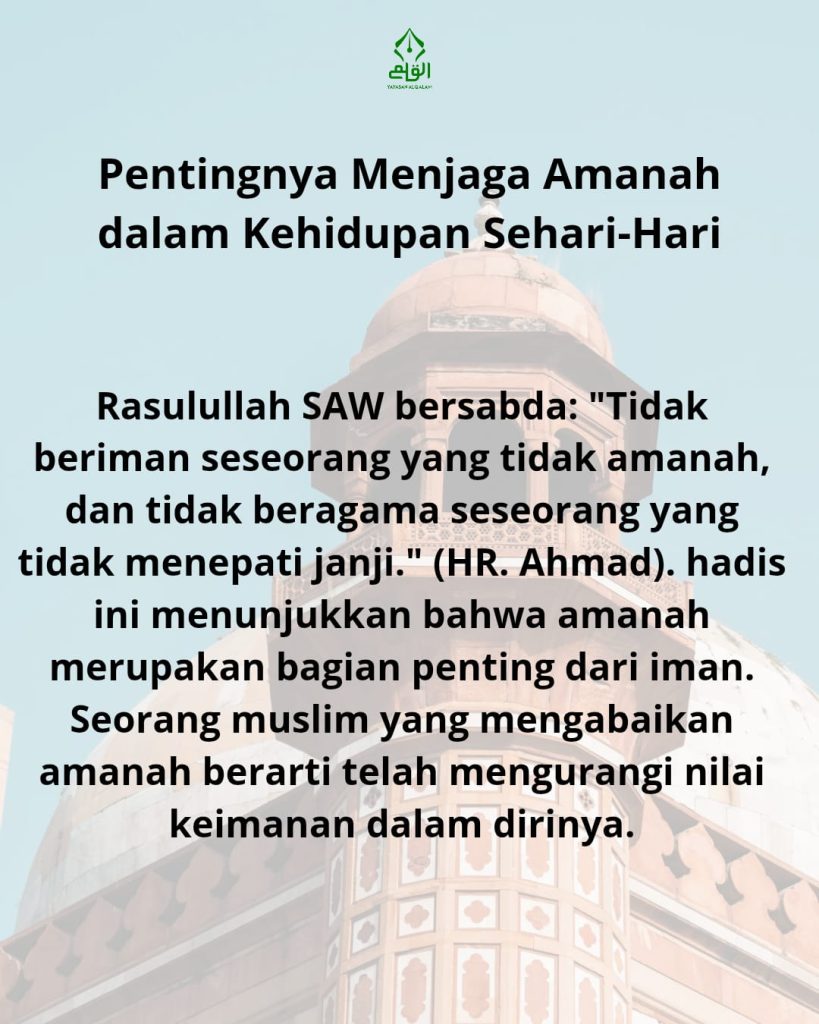 Pentingnya Menjaga Amanah dalam Kehidupan Sehari-Hari