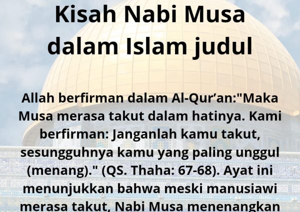 Belajar Tawakal dari Kisah Nabi Musa dalam Islam