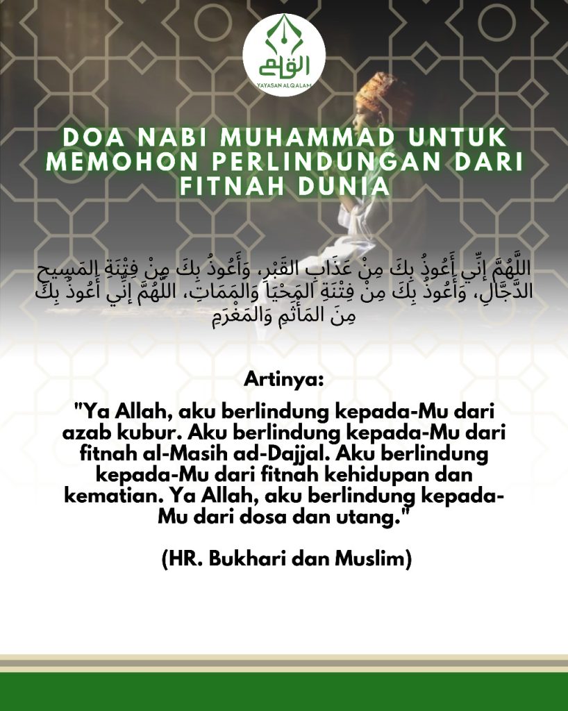 Doa Nabi Muhammad untuk Memohon Perlindungan dari Fitnah Dunia