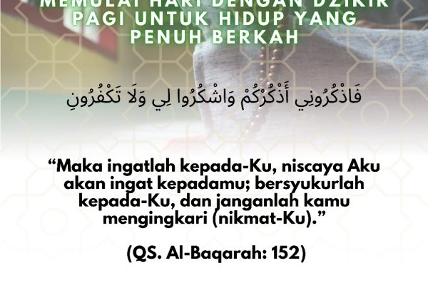 Memulai Hari dengan Dzikir Pagi untuk Hidup yang Penuh Berkah
