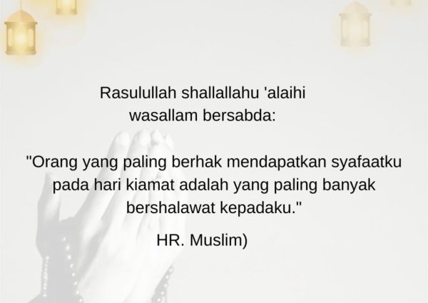 Amalan yang Mendapatkan Syafaat Nabi Muhammad SAW di Padang Mahsyar