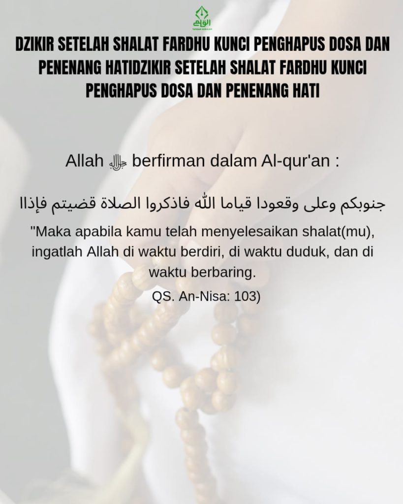 Dzikir Setelah Shalat Fardhu Kunci Penghapus Dosa dan Penenang Hati