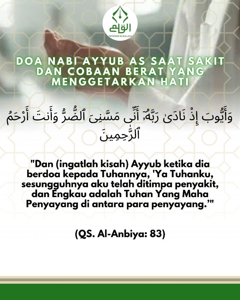 Doa Nabi Ayyub AS Saat Sakit dan Cobaan Berat yang Menggetarkan Hati