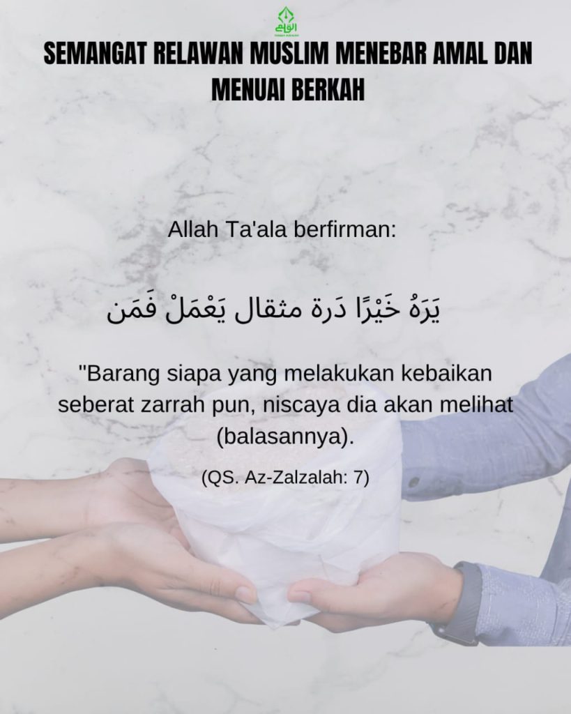 Semangat Relawan Muslim Menebar Amal dan Menuai Berkah