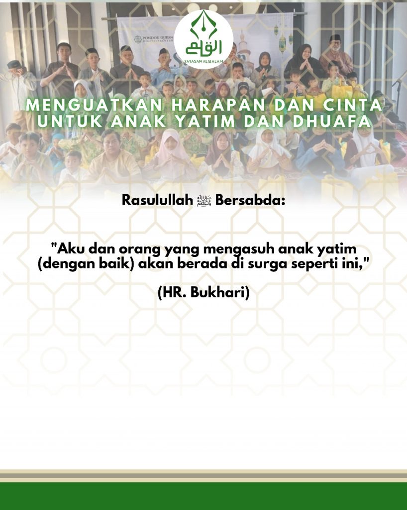 Menguatkan Harapan dan Cinta untuk Anak Yatim dan Dhuafa