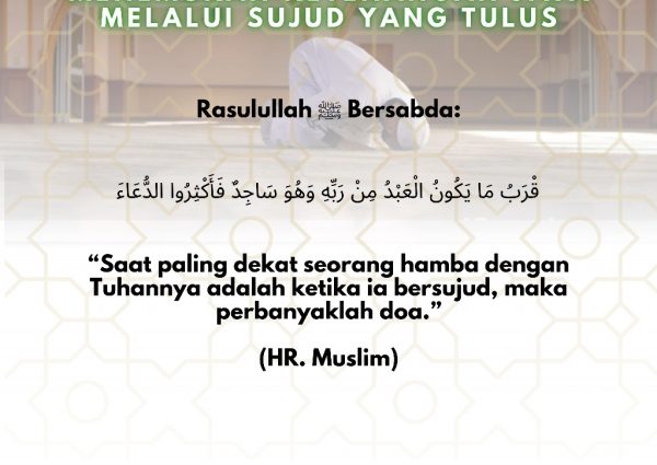 Menemukan Ketenangan Jiwa Melalui Sujud yang Tulus