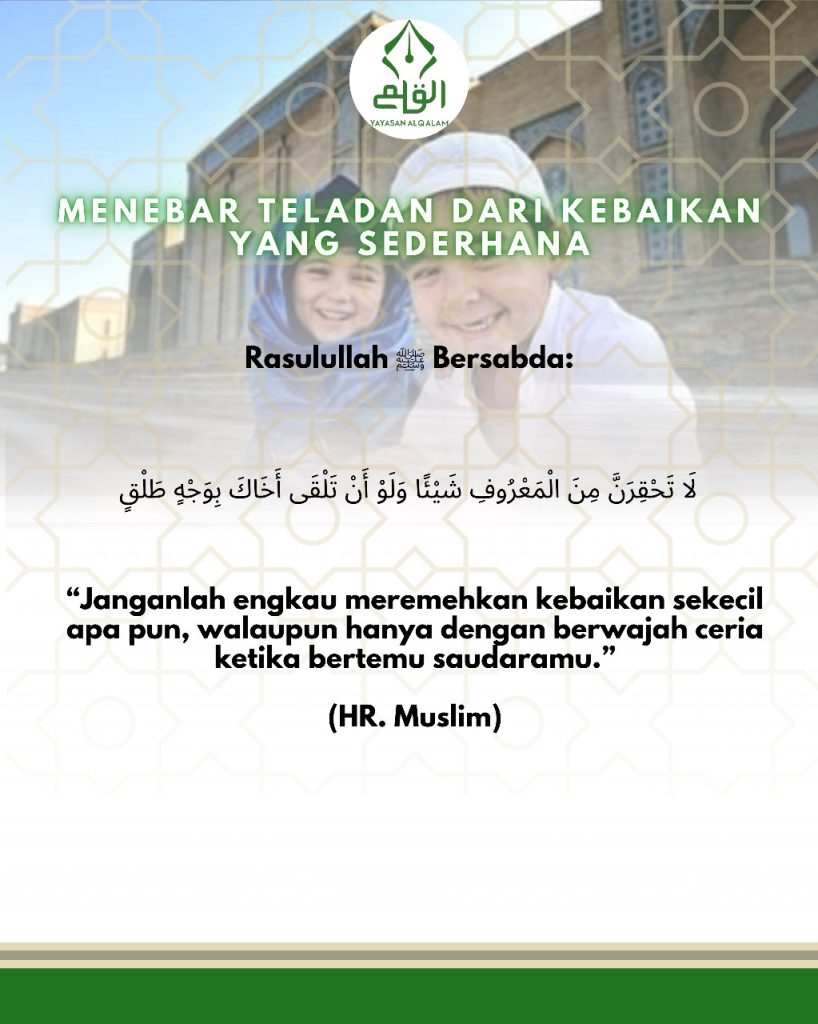 Menebar Teladan dari Kebaikan yang Sederhana