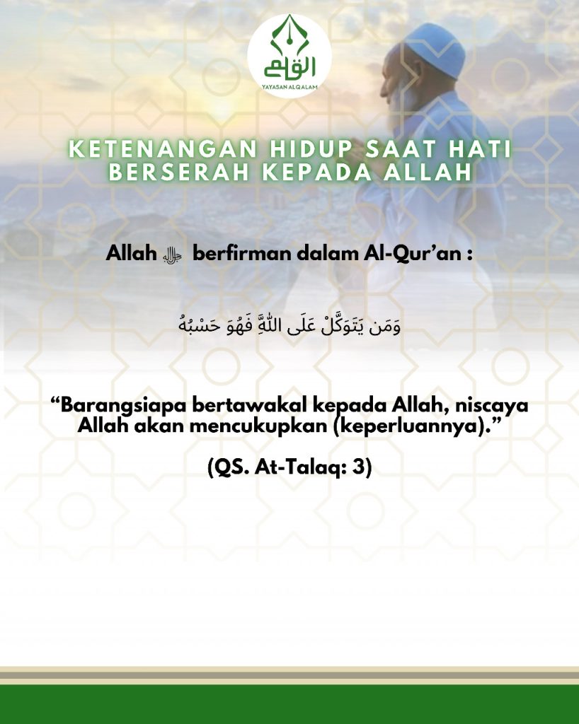 Ketenangan Hidup Saat Hati Berserah kepada Allah
