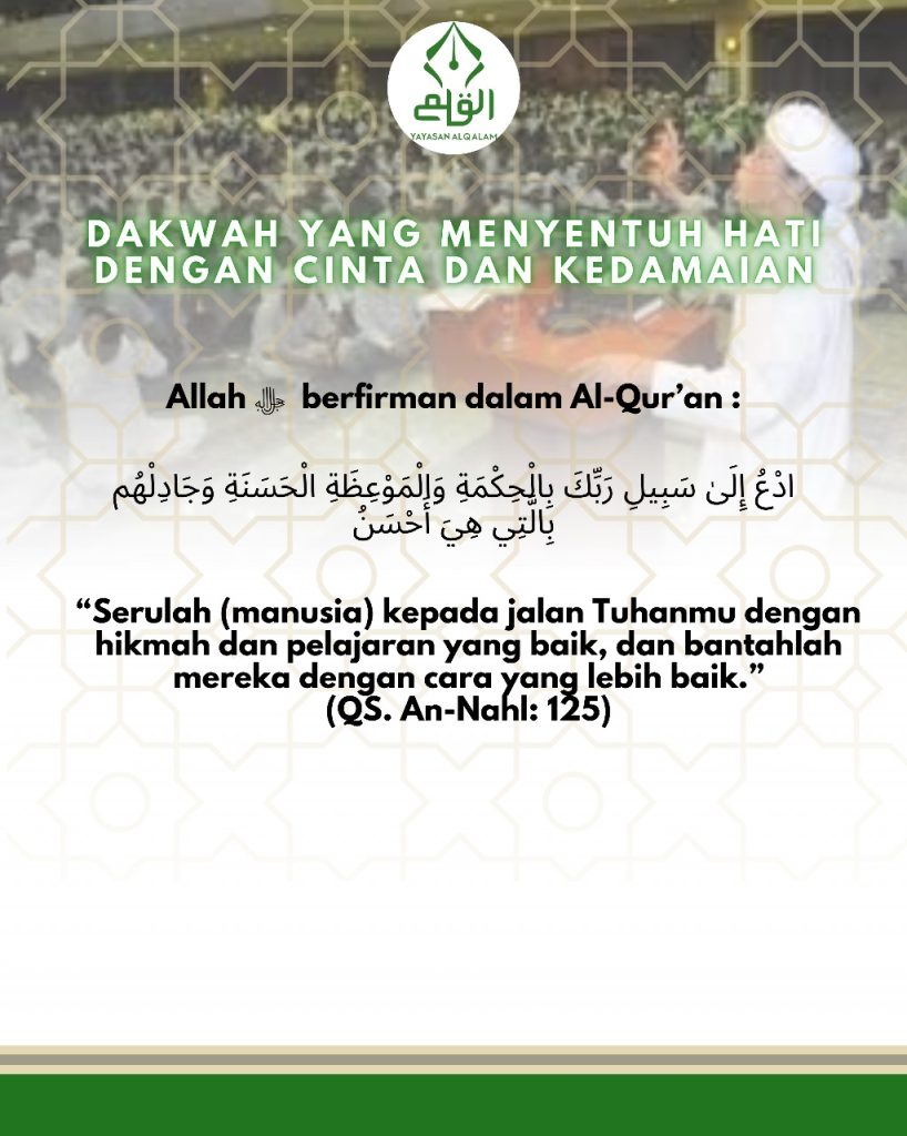 Dakwah yang Menyentuh Hati dengan Cinta dan Kedamaian