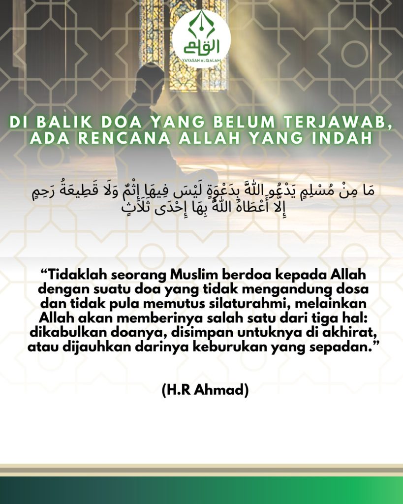 Di Balik Doa Yang Belum Terjawab, Ada Rencana Allah Yang Indah