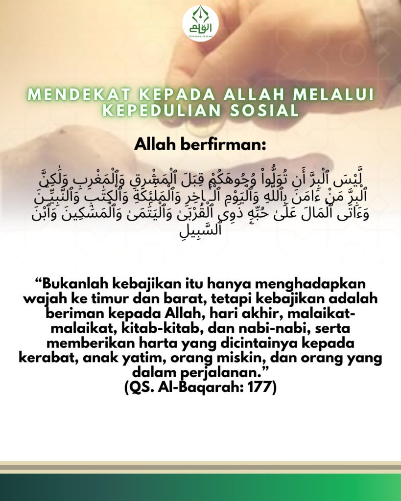 Mendekat kepada Allah Melalui Kepedulian Sosial