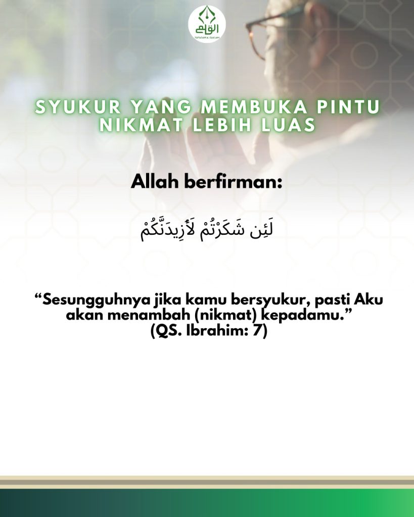 Syukur yang Membuka Pintu Nikmat Lebih Luas