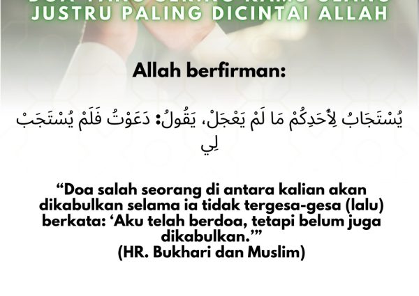Doa yang Sering Kamu Ulang Justru Paling Dicintai Allah