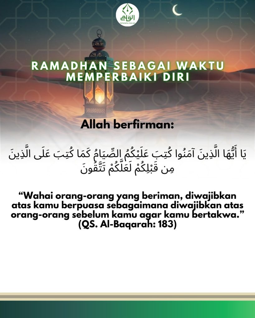 Ramadhan sebagai Waktu Memperbaiki Diri