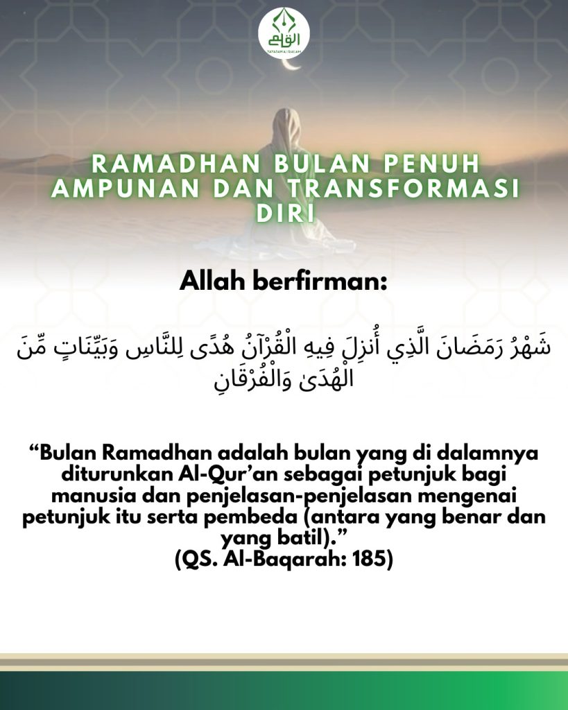 Ramadhan Bulan Penuh Ampunan dan Transformasi Diri