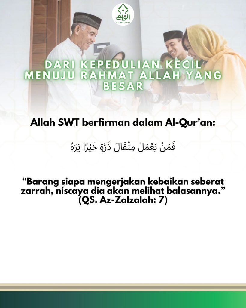 Dari Kepedulian Kecil Menuju Rahmat Allah yang Besar