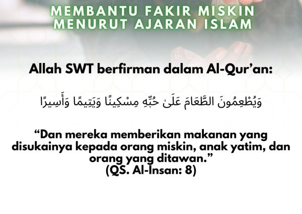 Membantu Fakir Miskin Menurut Ajaran Islam