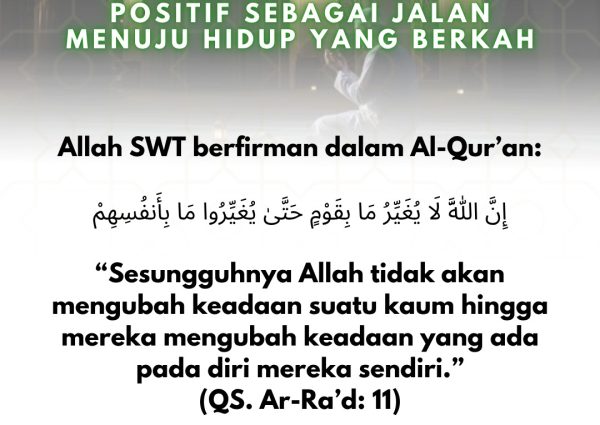 Membangun Kebiasaan Positif sebagai Jalan Menuju Hidup yang Berkah