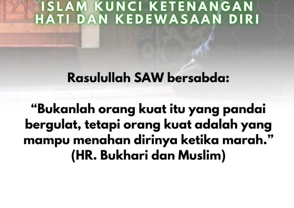 Mengendalikan Emosi dalam Islam Kunci Ketenangan Hati dan Kedewasaan Diri